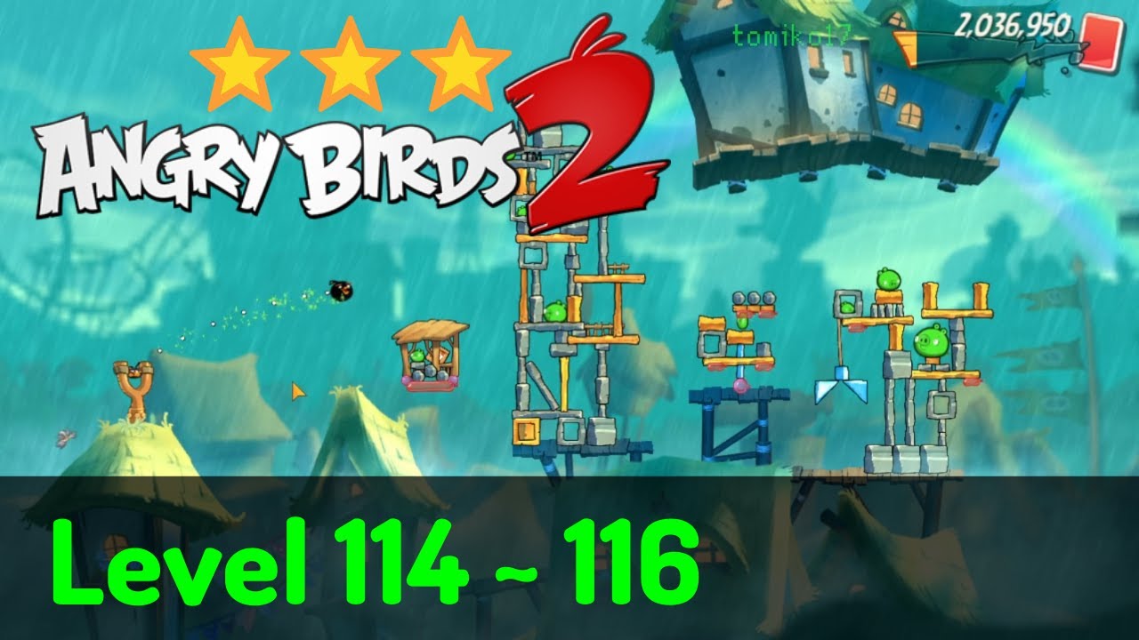 Angry Birds 2 - Shangham: Level 114, 115, 116 ⭐⭐⭐