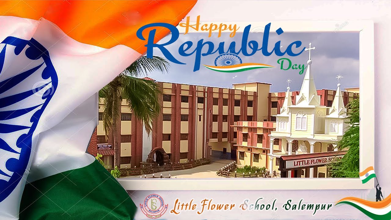 73 rd Republic Day Celebration @ LITTLE FLOWER SCHOOL, Salempur. 2022 Jan 26