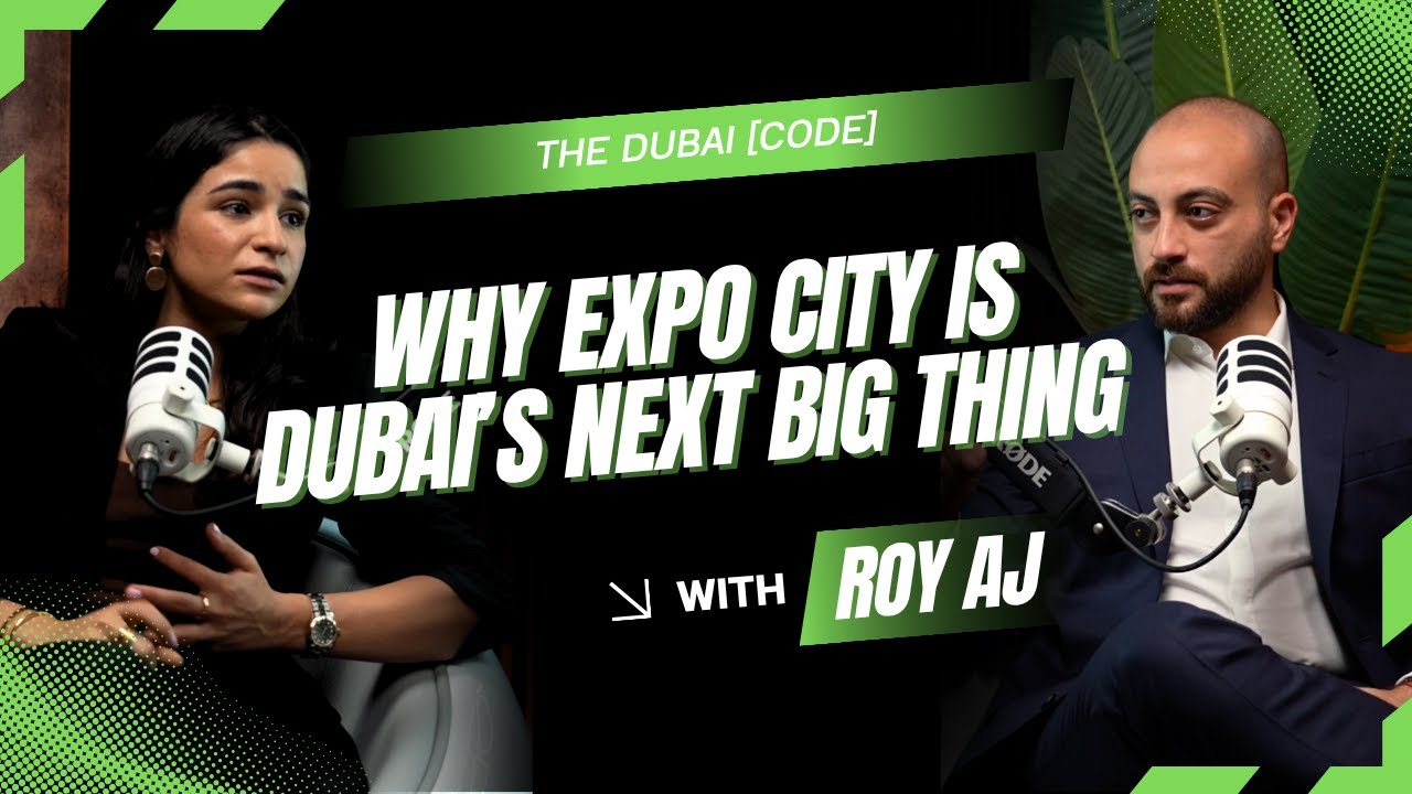 WHY EXPO CITY IS DUBAI'S NEXT BIG THING!