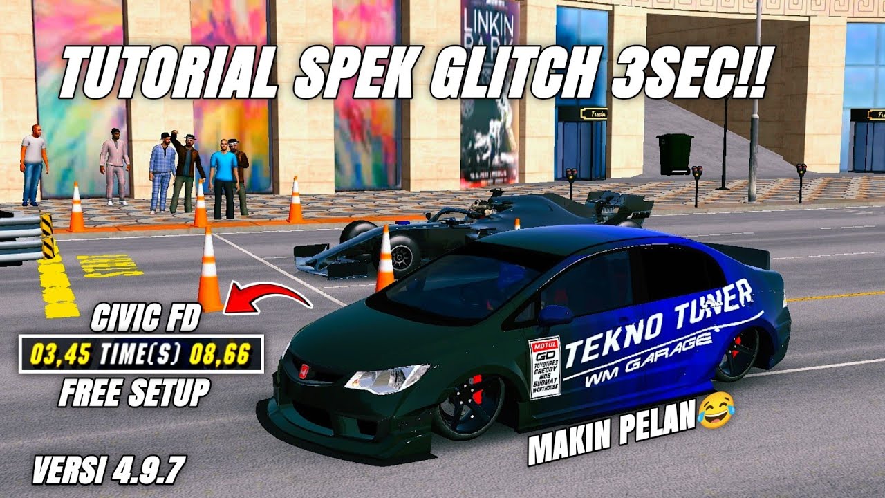 TUTORIAL SPEK GLITCH 3SEC!! Civic fd VERSI 4.9.7 - CAR PARKING MULTIPLAYER
