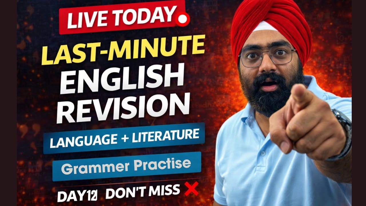🔴Day 12 | Last-Minute English Revision LIVE | Language + Literature | Grammer Practise