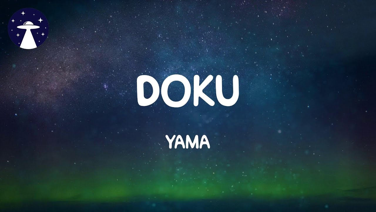 doku - yama (Lyrics)