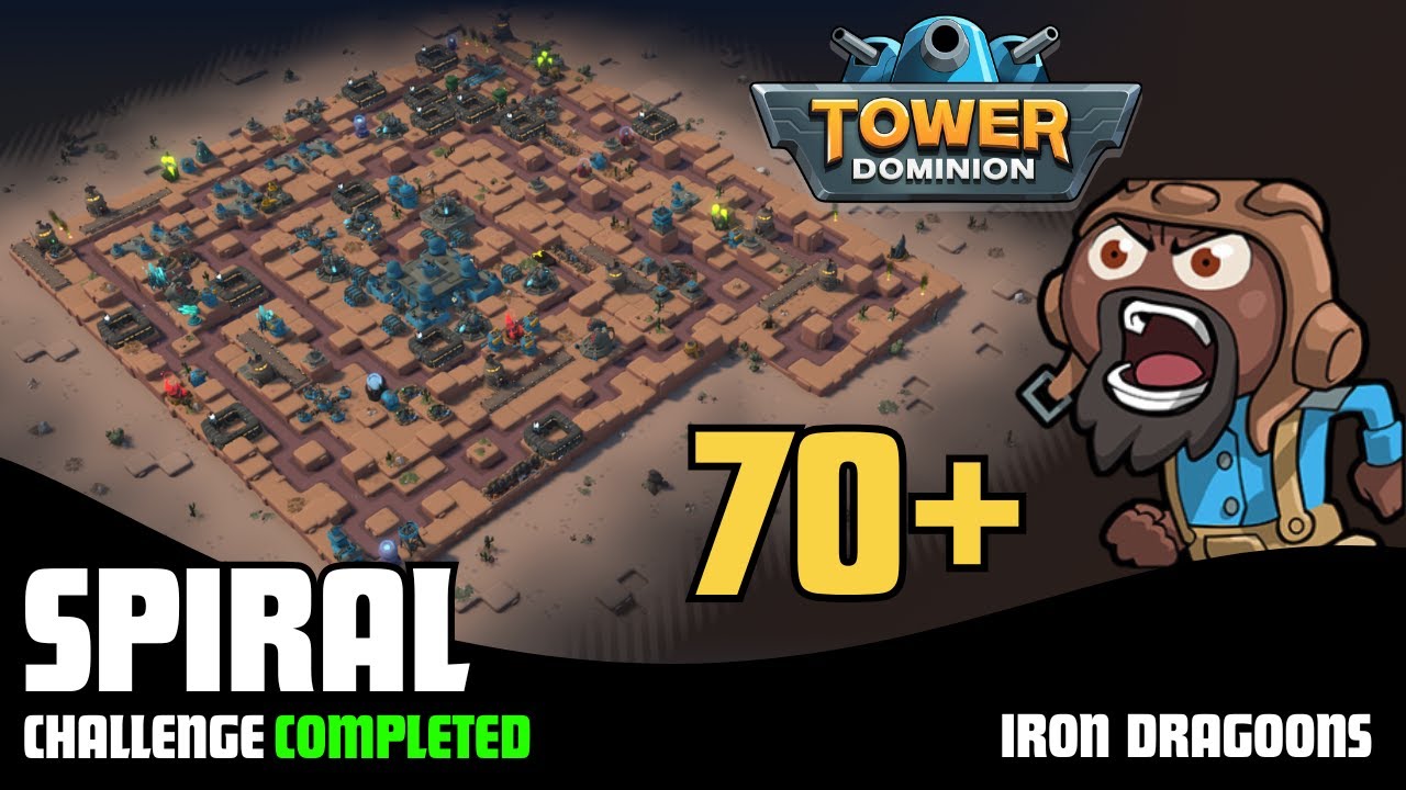 Tower Dominion | Spiral Challenge | Iron Dragoons (WE BEAT OUR RECORD)