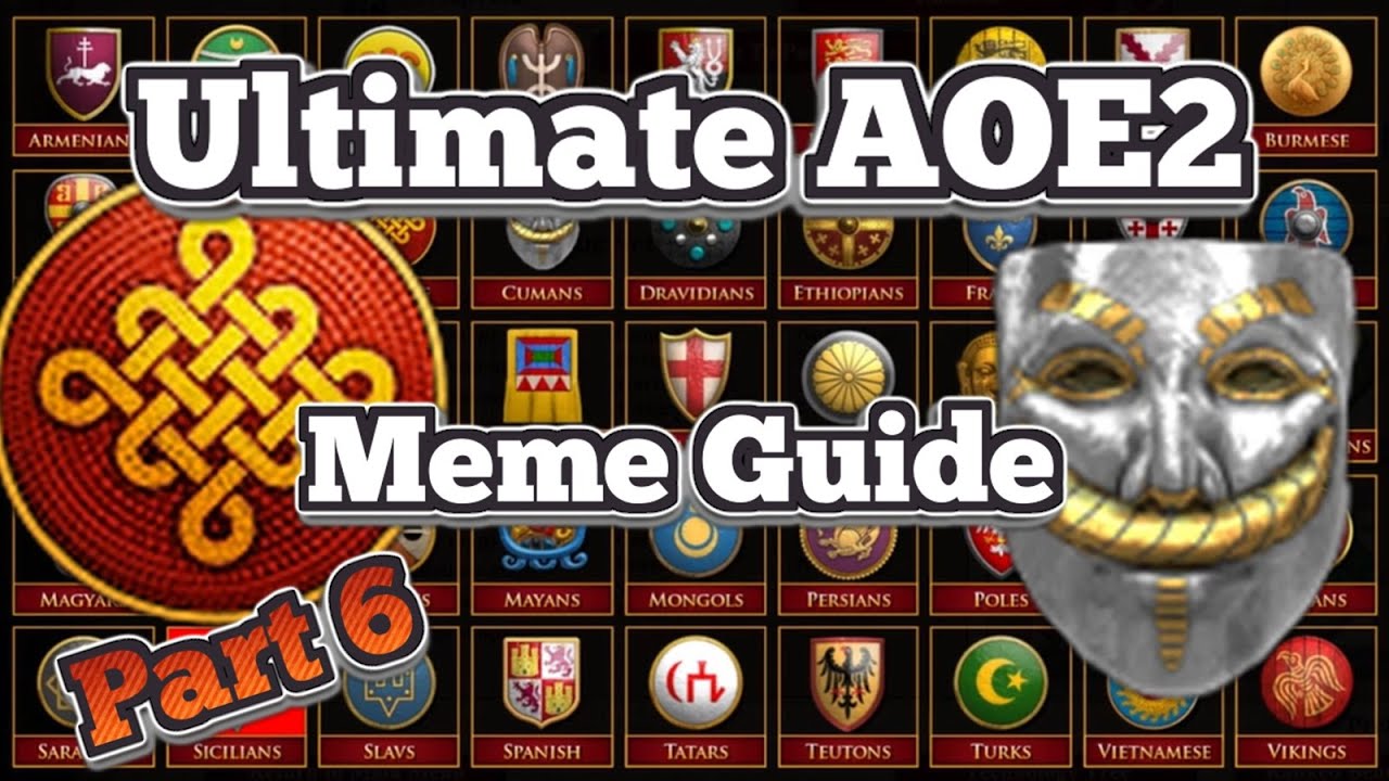 Ultimate AOE2 Meme Guide Best Meme Strategies and Tips for Each Civ C is for Chinese and Cumans
