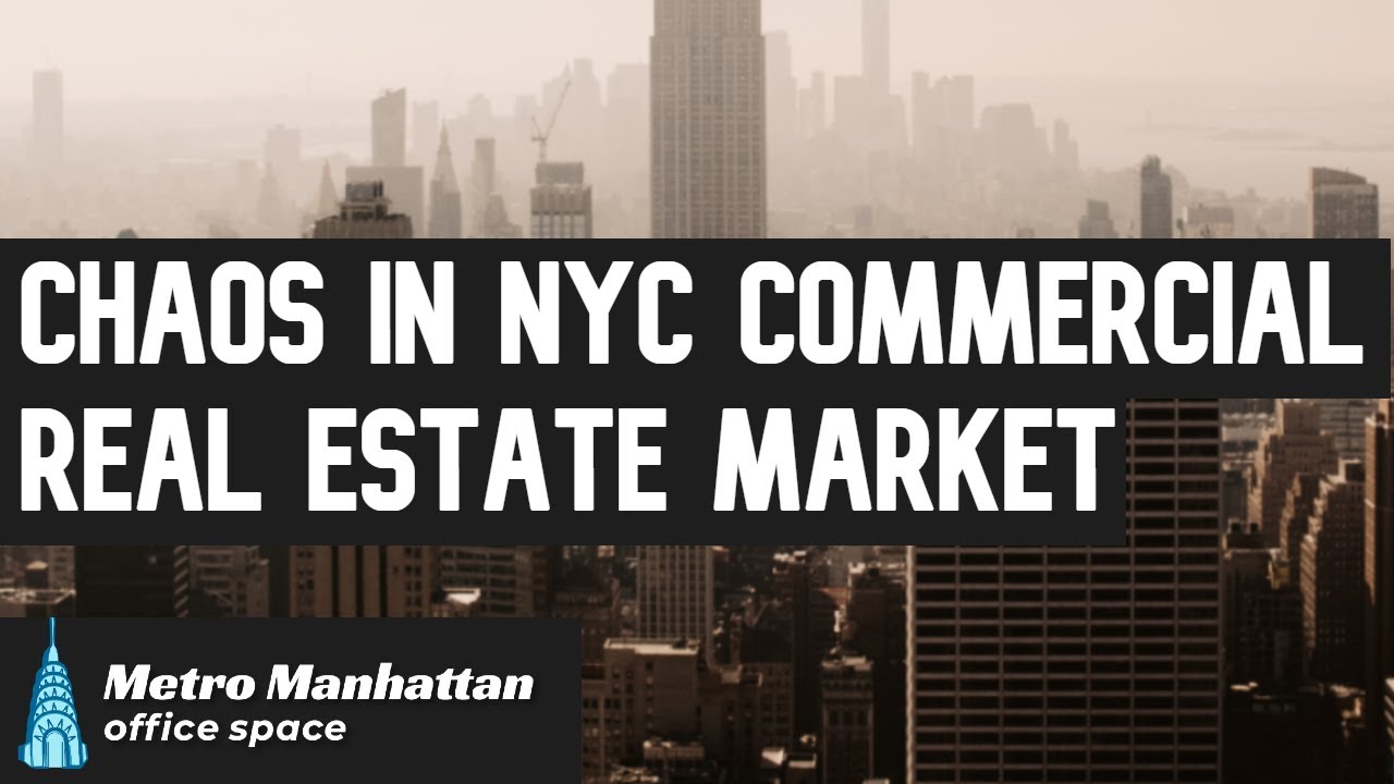 Unprecedented Upheaval in NYC's Commercial Real Estate Market