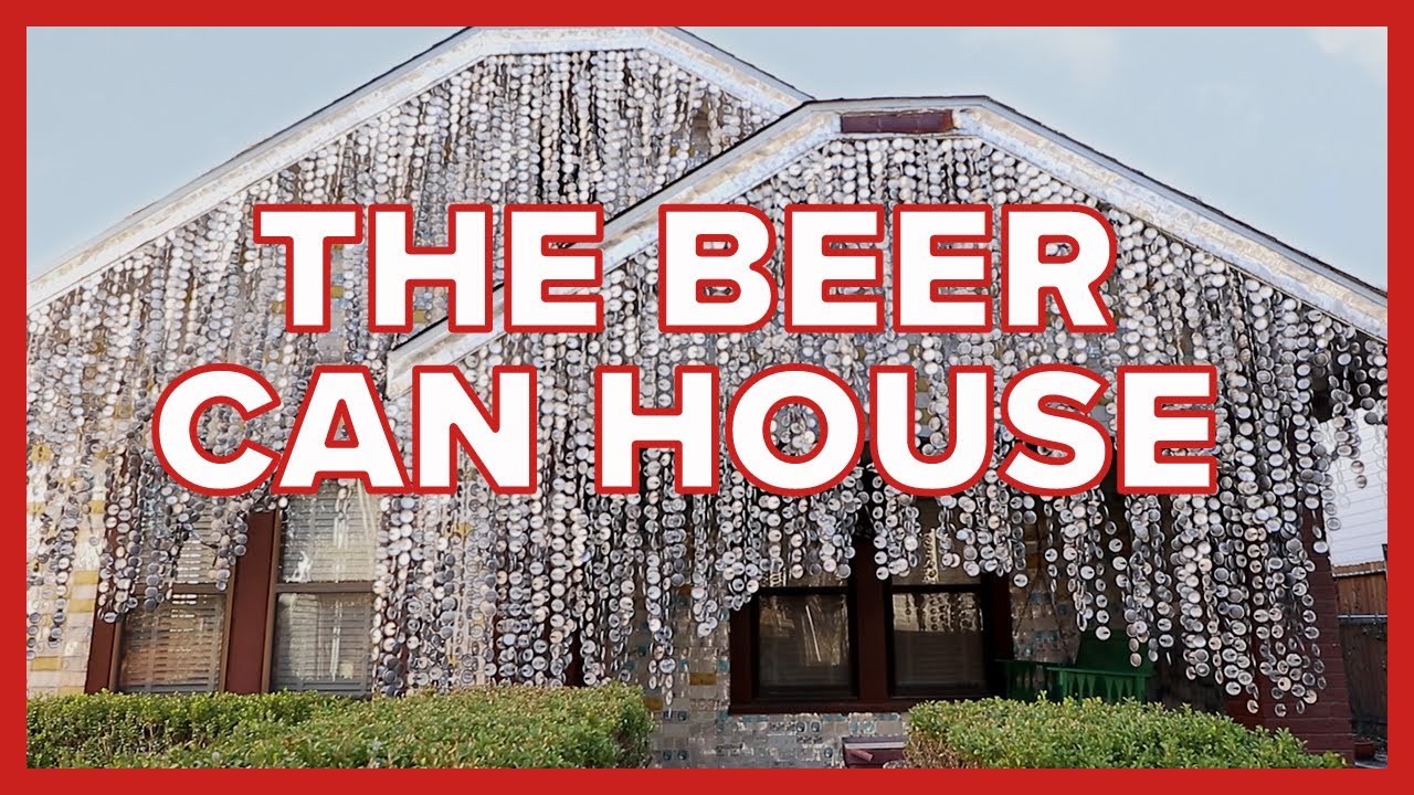Destination Houston: The Beer Can House