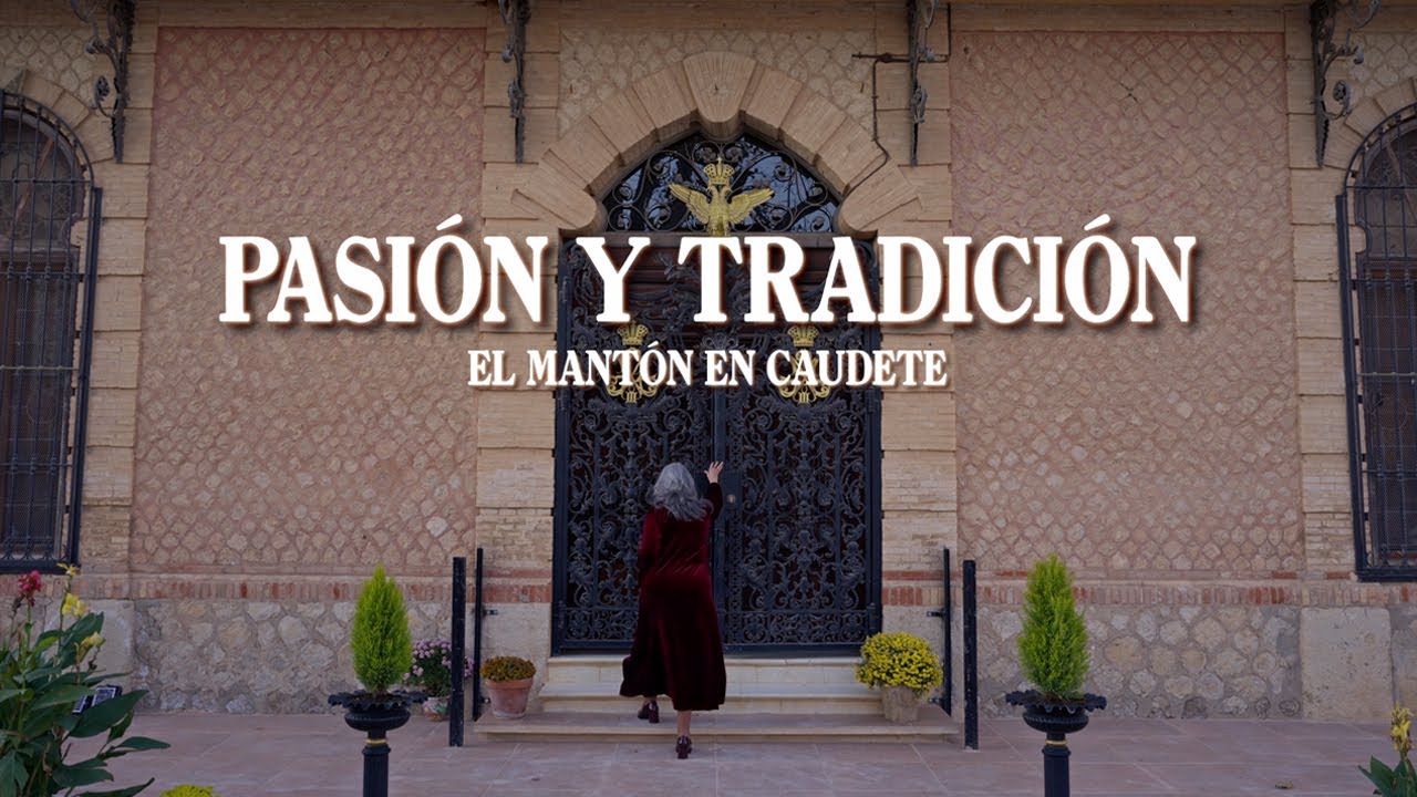 Pasión y Tradición Vol1. El Mantón en Caudete