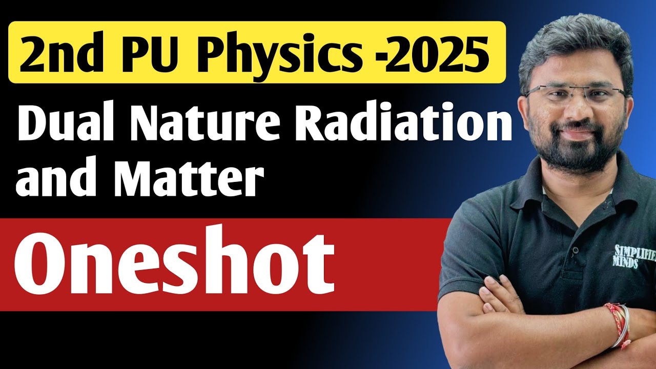 Dual Nature of Radiation Oneshot | All Important Topics|  2ndPU Physics Exam 2025