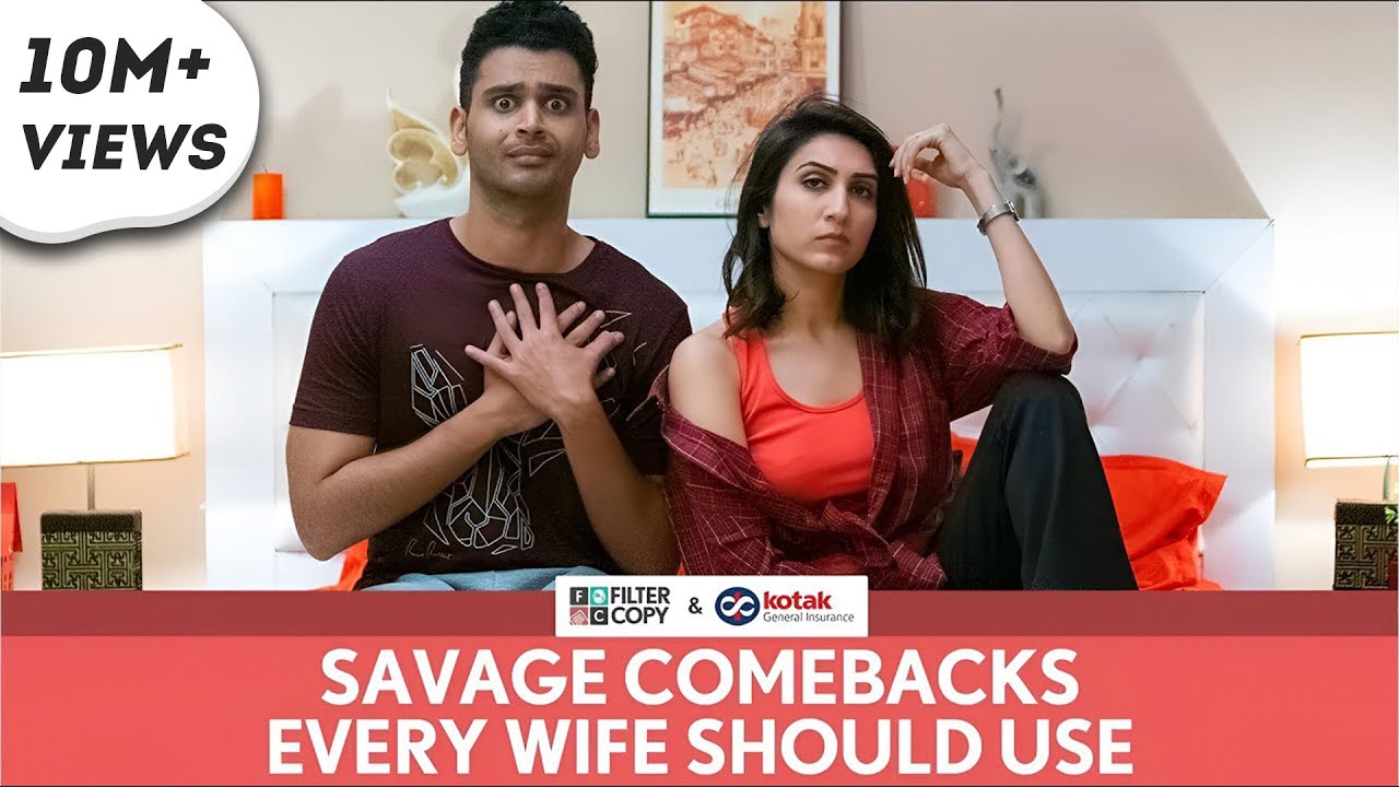 FilterCopy | Savage Comebacks Every Wife Should Use | Ft. Kriti Vij and Rohit Varghese