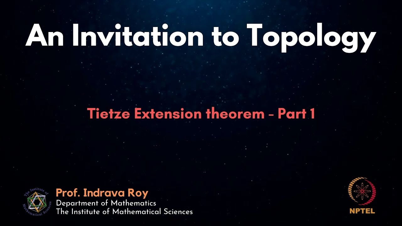 mod10lec60 - Tietze Extension theorem - Part 1