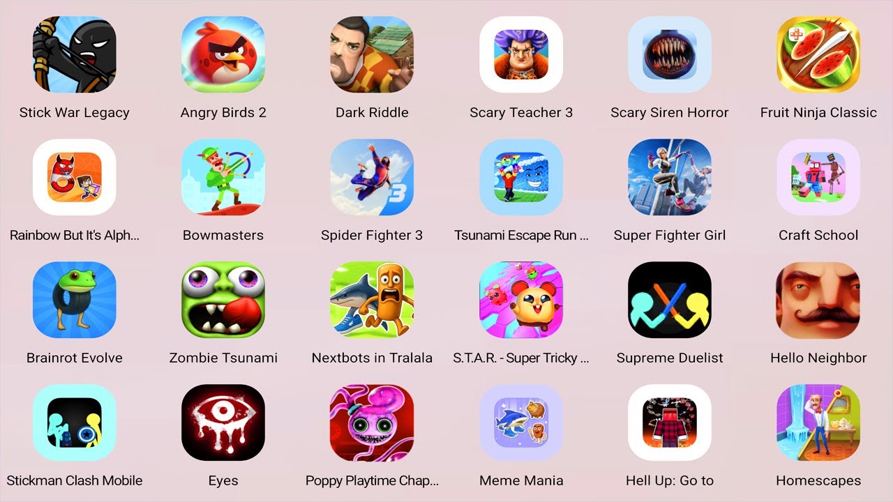 Roblox,Zombie Tsunami,Brainrot Evolve,Scary Teacher 3,Stick War: Legacy,Hello Neighbor on Steam,....