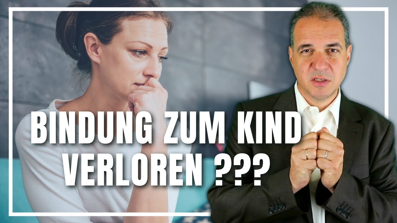 Bindung zum Kind verloren? Wie Sie die Bindung zu Ihrem Kind wieder aufbauen können!