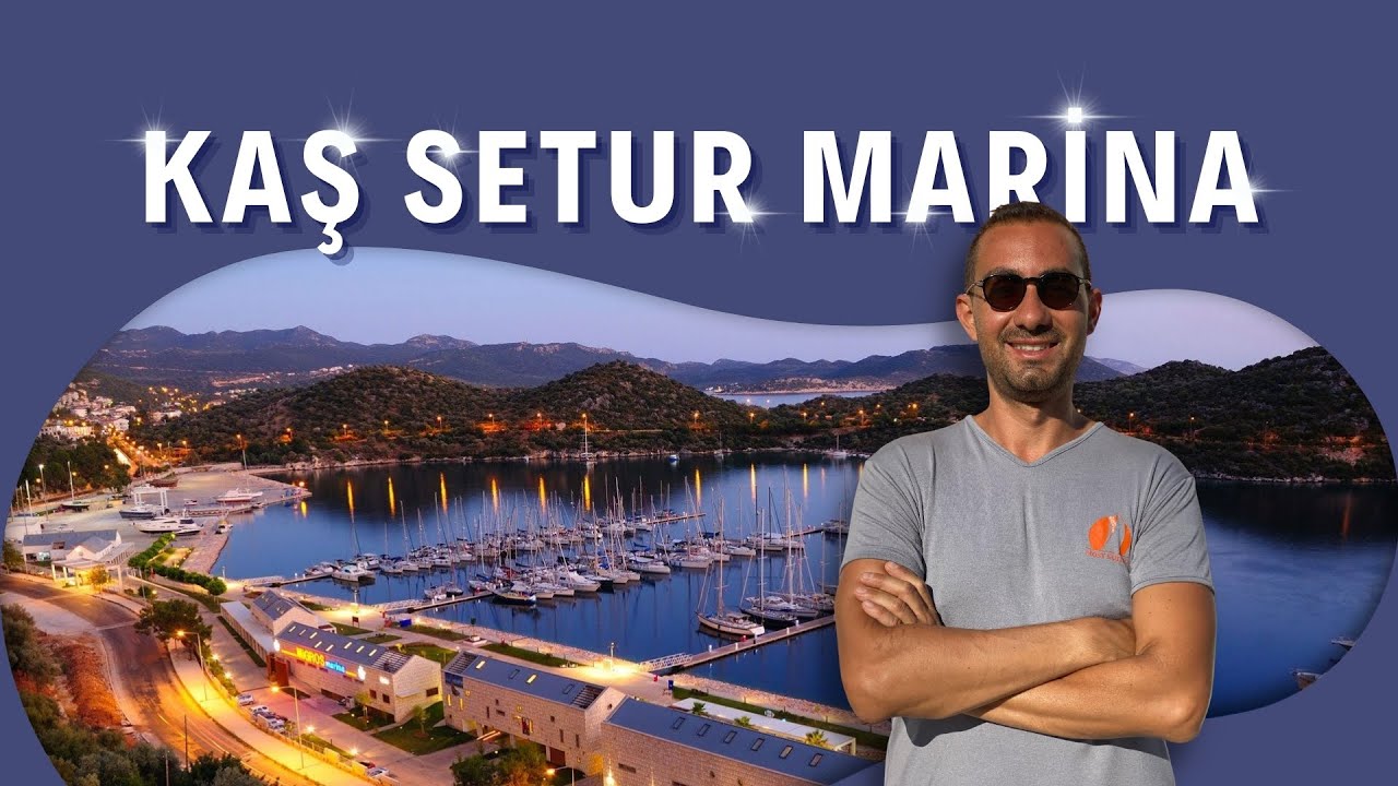 Kaş Setur Marina - Nasıl Bir Yer? Artıları, Eksileri Neler?