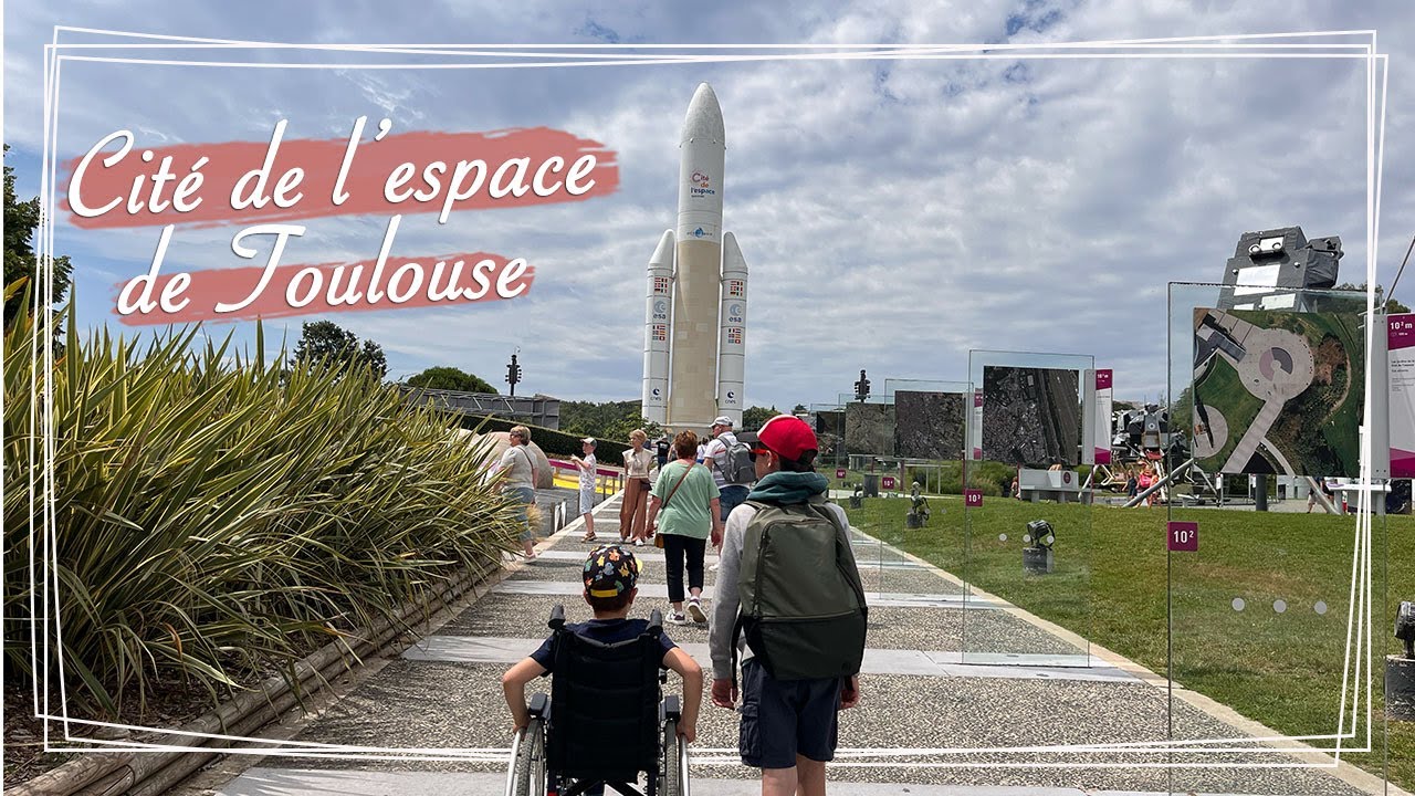 Cité de l'espace de Toulouse