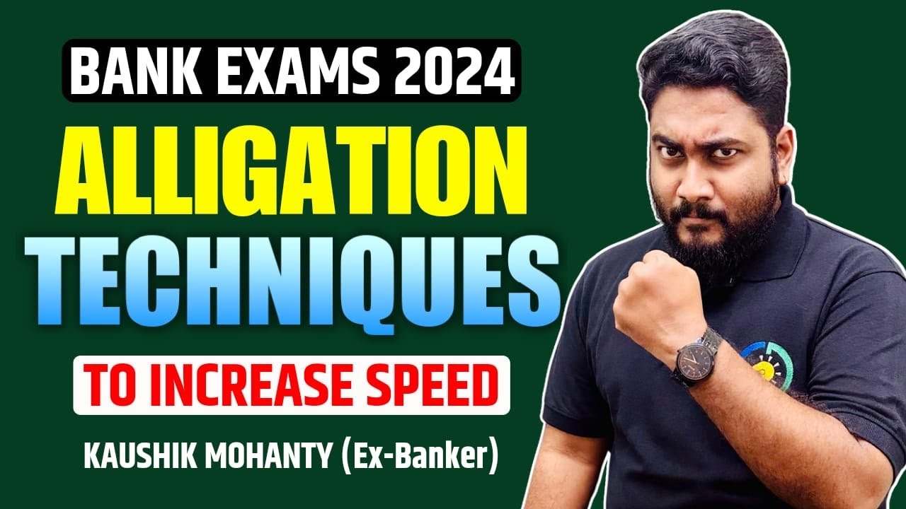 Alligation Techniques to Increase Speed | Bank Exams 2024 Preparation | Career Definer | Kaushik Sir