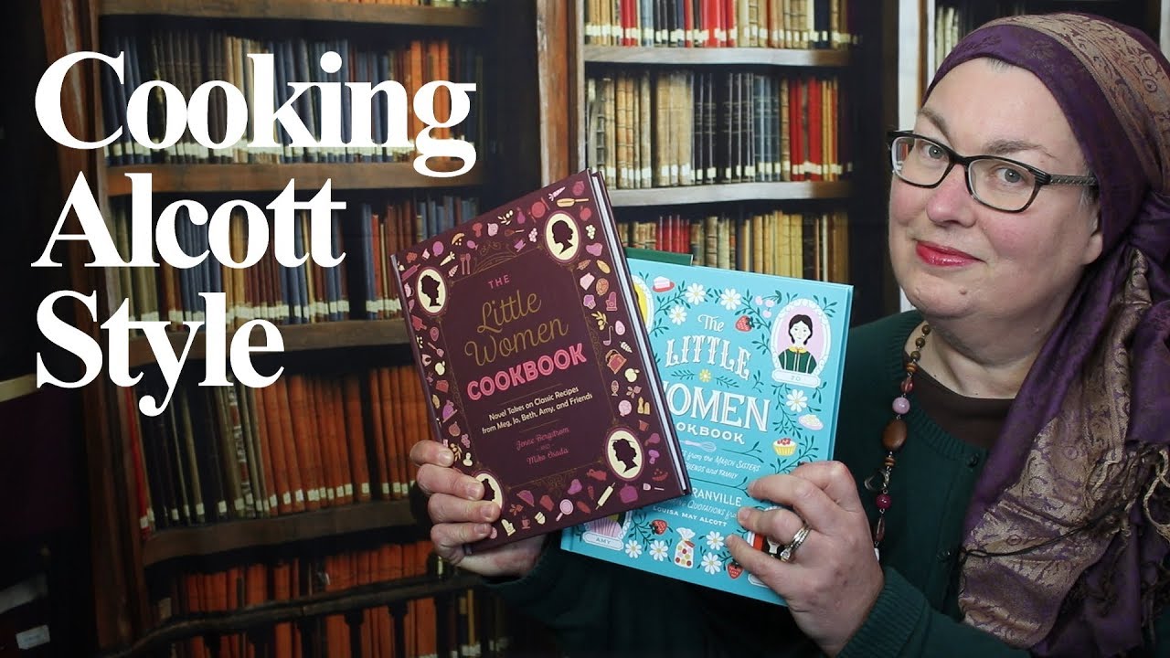 Cooking the Books: The Little Women Edition #AllThingsAlcott #LouisaMay2020