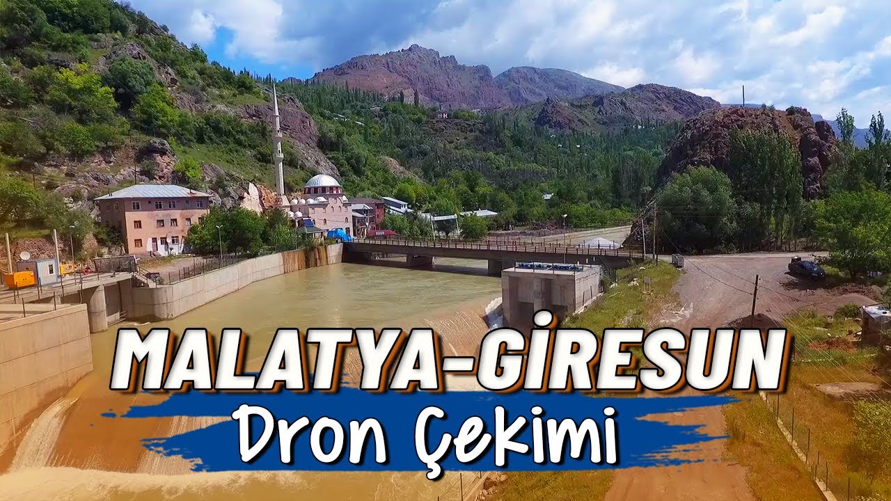 MALATYA - GİRESUN (Akçadağ-Darende-Çamoluk-Şebinkarahisar) Havadan Drone Çekim