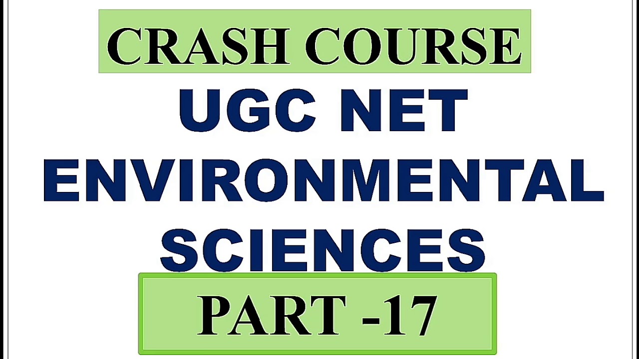 UGC NET ENVIRONMENTAL SCIENCE |CRASH COURSE |PREVIOUS YEARS QUESTIONS PAPERS| mind mapping