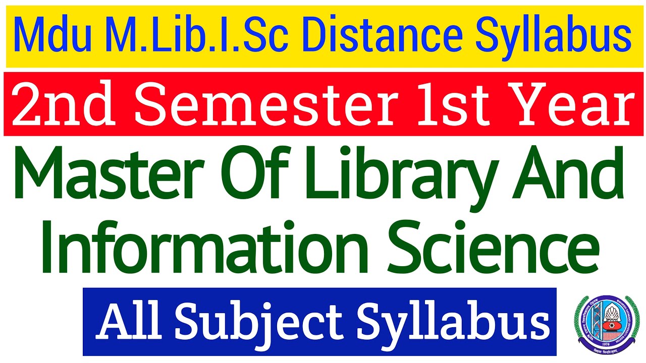 Mdu Distance Master of Library and Information Science 2nd Semester All Subject Syllabus