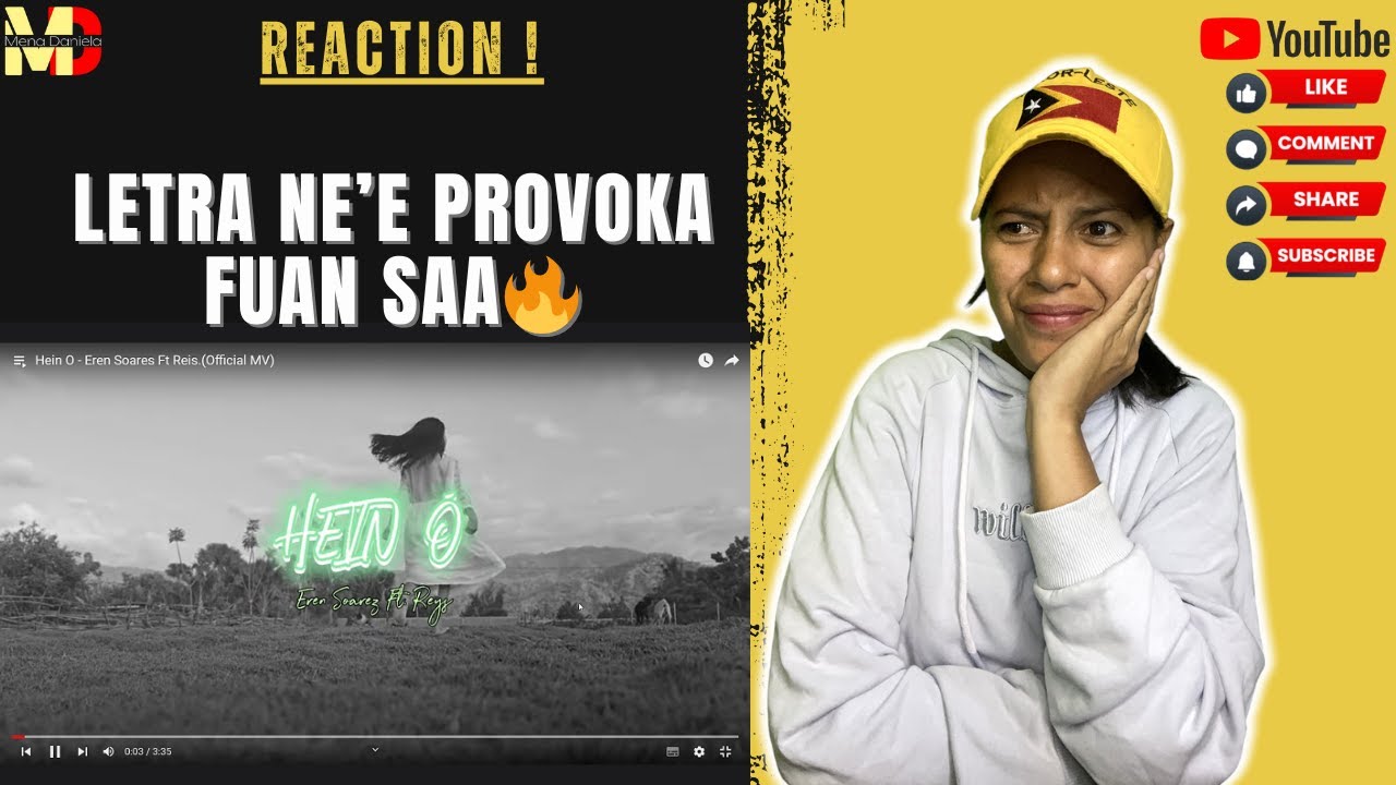 [REACTION] Ne'e so lanu mak rona duni karik 😂HEIN O -  EREN SOARES Ft.  REYS   (Mena Daniela)