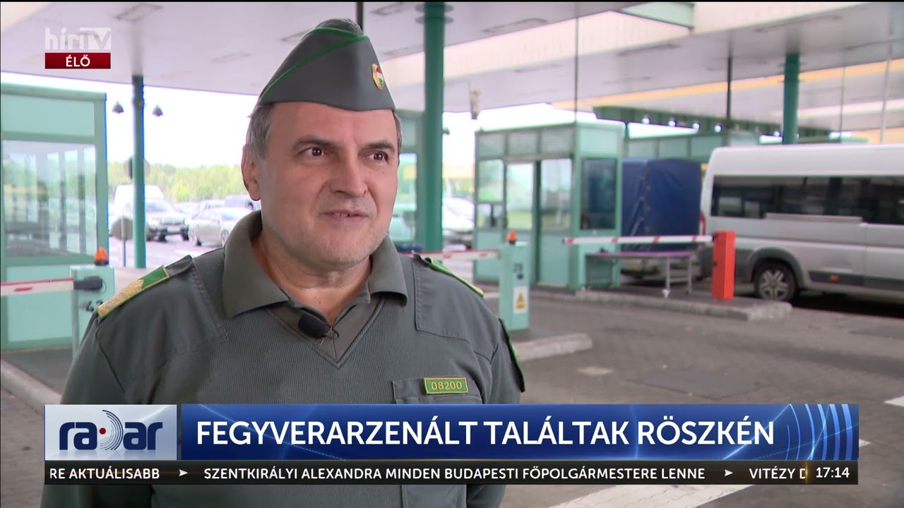 Radar - Fegyverarzenált találtak Röszkén - HÍR TV