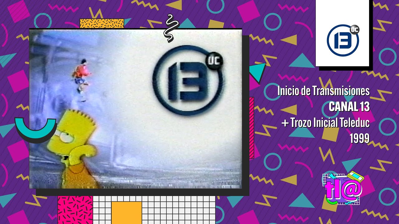 Inicio de Transmisiones Canal 13 + Trozo Inicial Teleduc (1999)