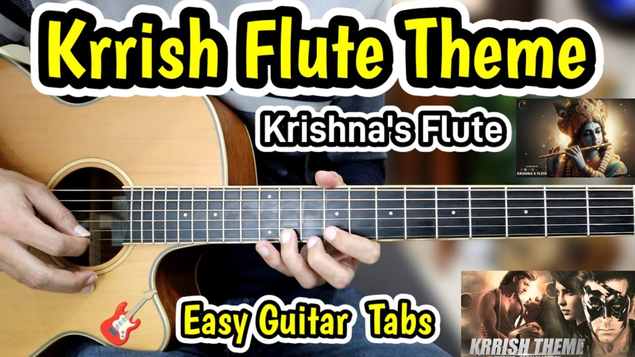 Krrish Flute Theme / Krishna's Theme - Most Easy Guitar Tabs Lesson -Free Written Tabs+Backing Track
