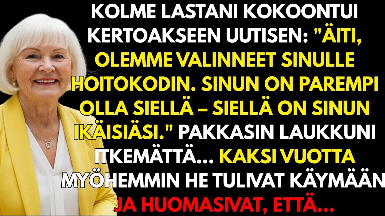 LAPSENI SIJOITTIVAT MINUT LAITOKSEEN: