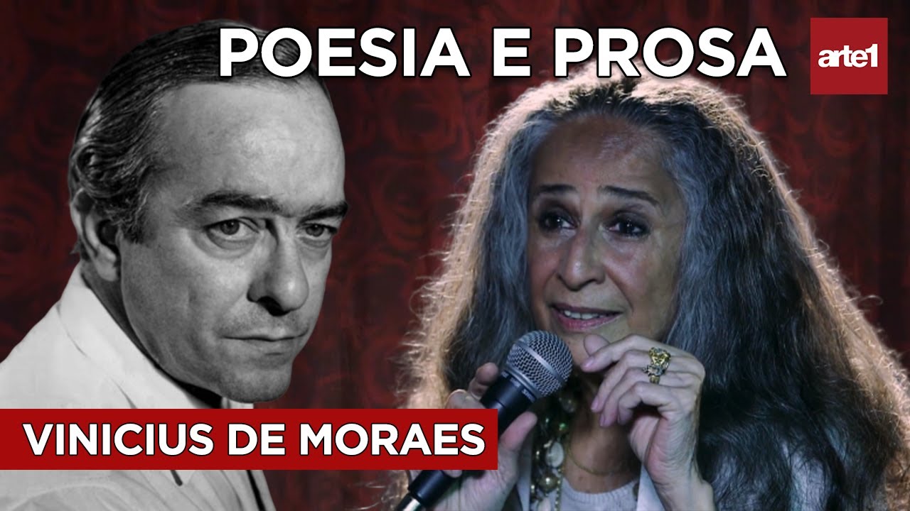 VINICIUS DE MORAES | POESIA E PROSA COM MARIA BETHÂNIA (1/5)