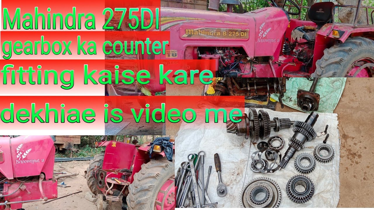 Mahindra 275 DI full gearbox repairing