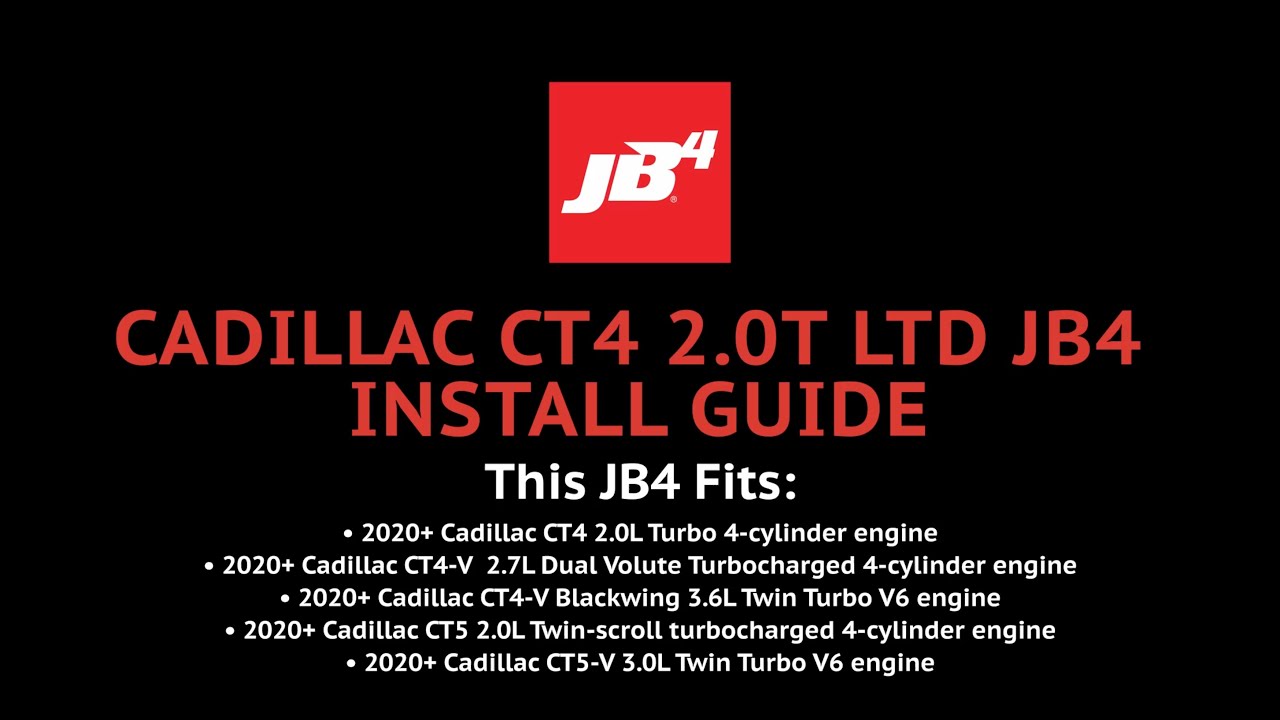 Cadillac CT4 2.0T JB4 Install Guide