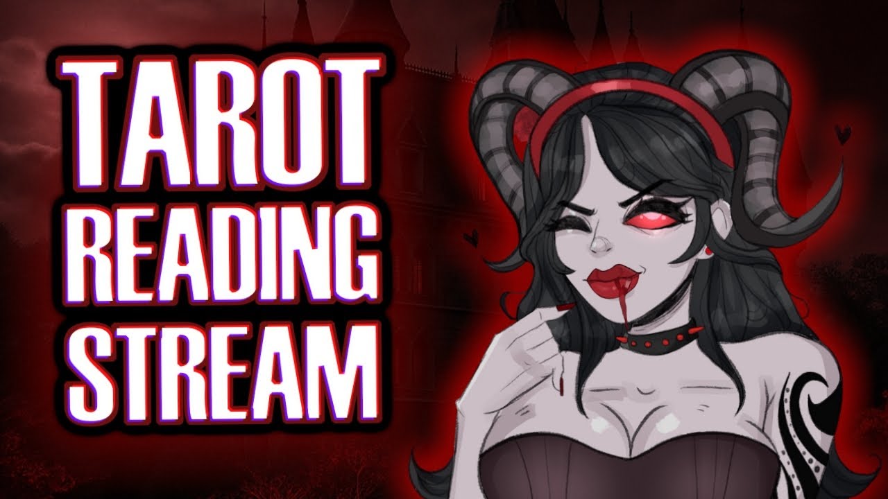 Tarot Reading and Hangout stream - bring questions (and snacks)