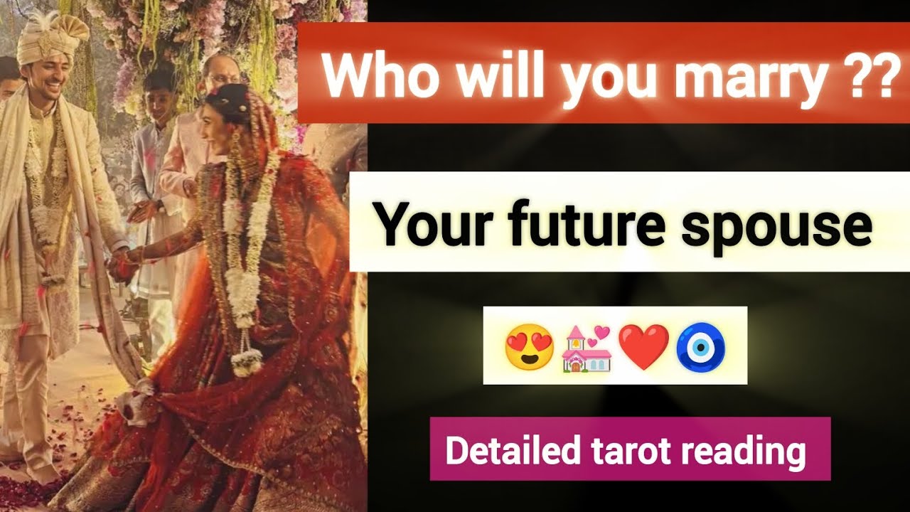 💍 YOUR FUTURE SPOUSE | 😍 • personality • profession • name initial • TIMELESS tarot reading 