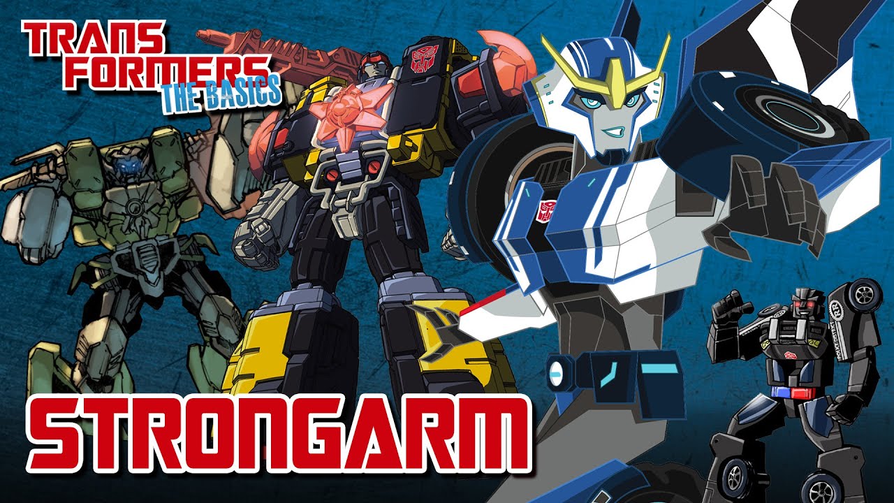 TRANSFORMERS: THE BASICS on STRONGARM