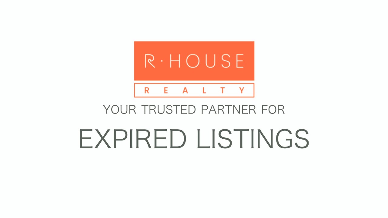 Selling Your Expired/Cancelled Listing with RHouse Realty