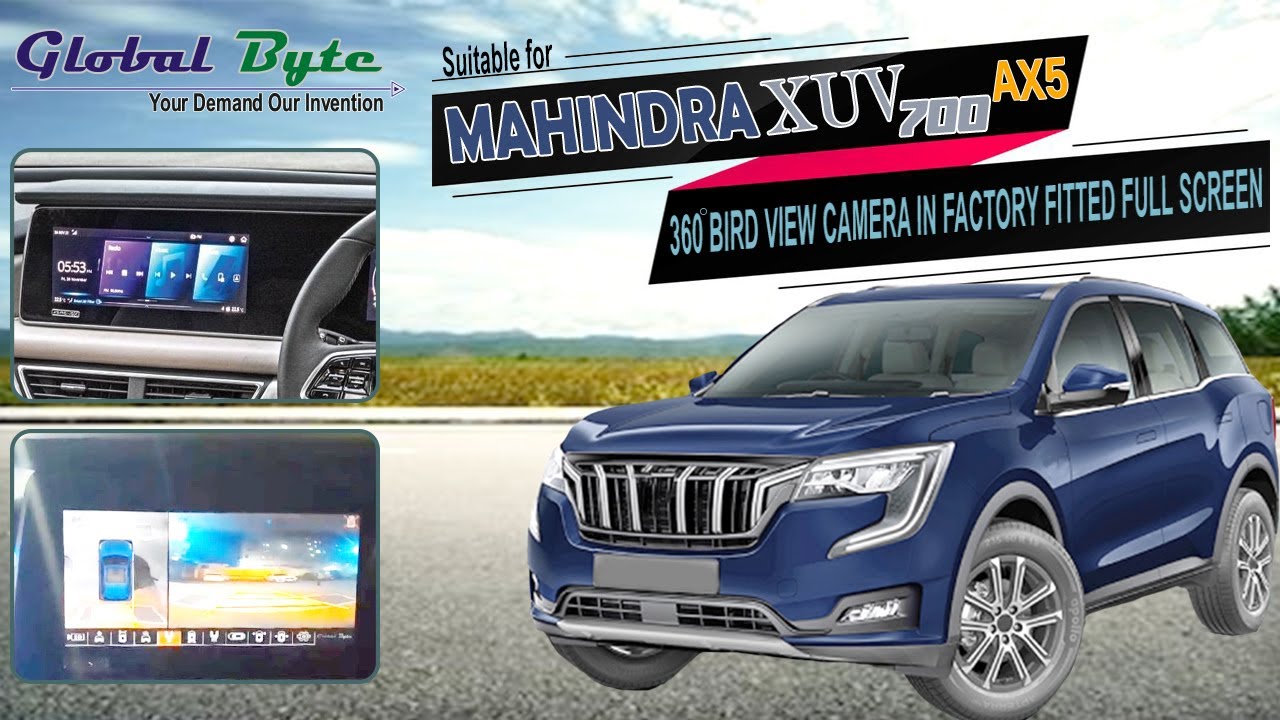 Mahindra XUV 700 AX5 Variant 360 Bird View Camera in Factory Fitted Full Screen.