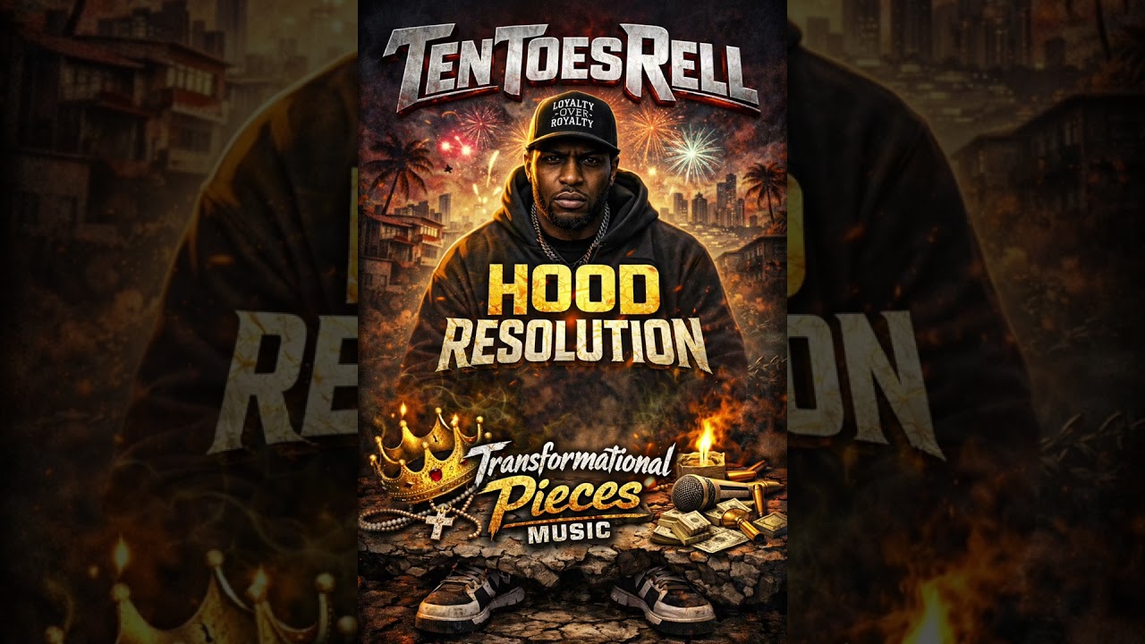 TenToesRell - Hood Resolution