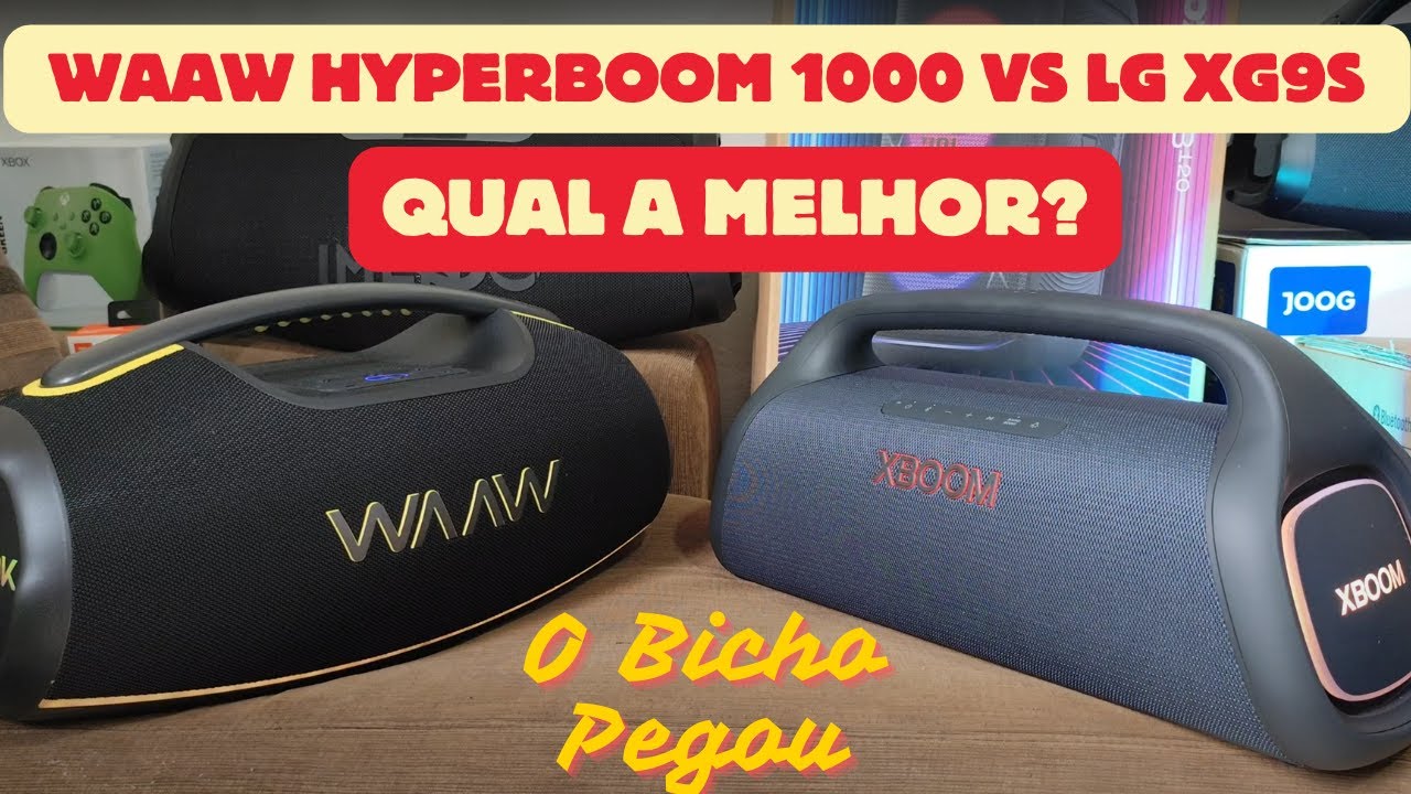 WAAW HYPERBOOM 1000 VS LG XBOOM XG9S - QUEM GANHOU?
