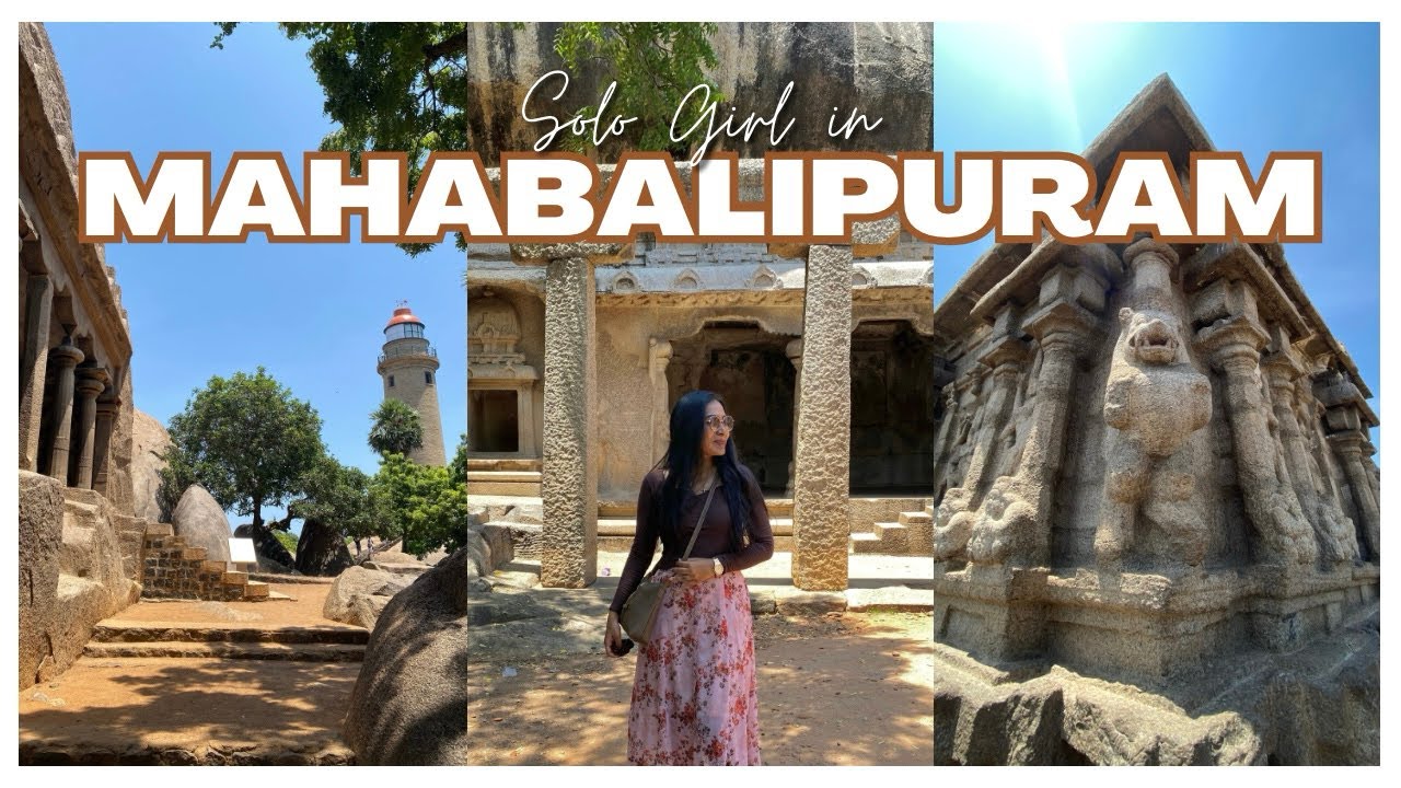 Solo Girl Exploring MAHABALIPURAM 🇮🇳 | One Day Tour - Places to Visit
