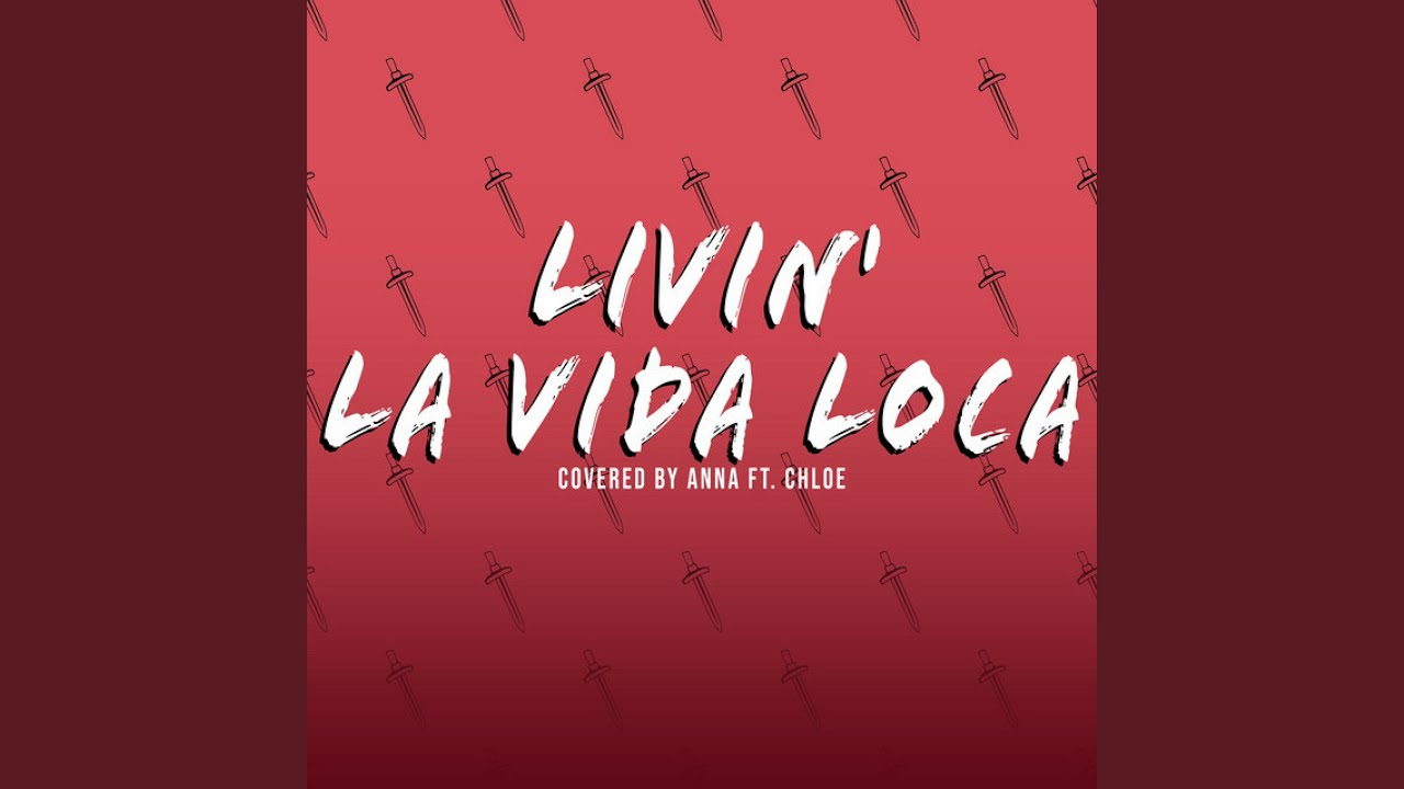 Livin' La Vida Loca