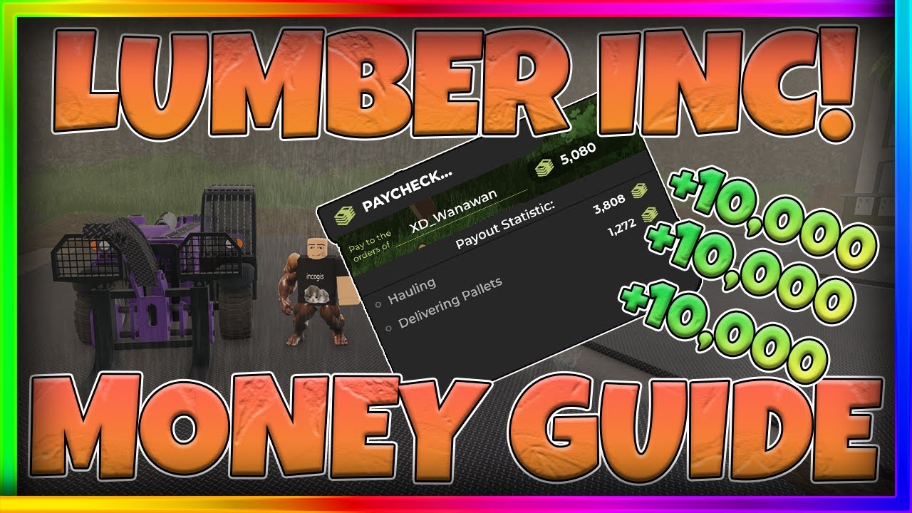 САМЫЙ БЫСТРЫЙ СПОСОБ ЗАРАБОТАТЬ ДЕНЬГИ в Roblox Lumber INC! 💰 (Полное руководство по заработку) +...