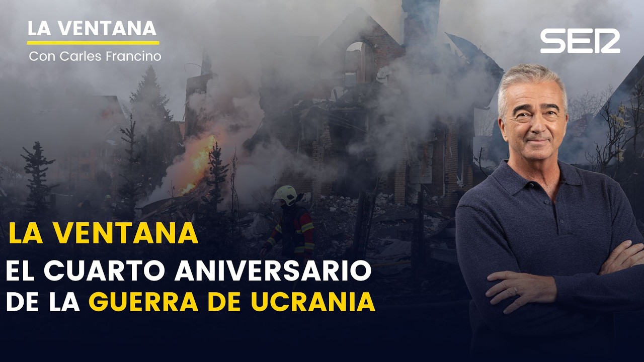 La Ventana | Se cumplen cuatro años del inicio de la guerra de Ucrania
