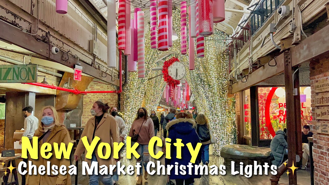 NYC Christmas Walk ✨Meatpacking District & Chelsea Market Christmas Decoration ✨🎄