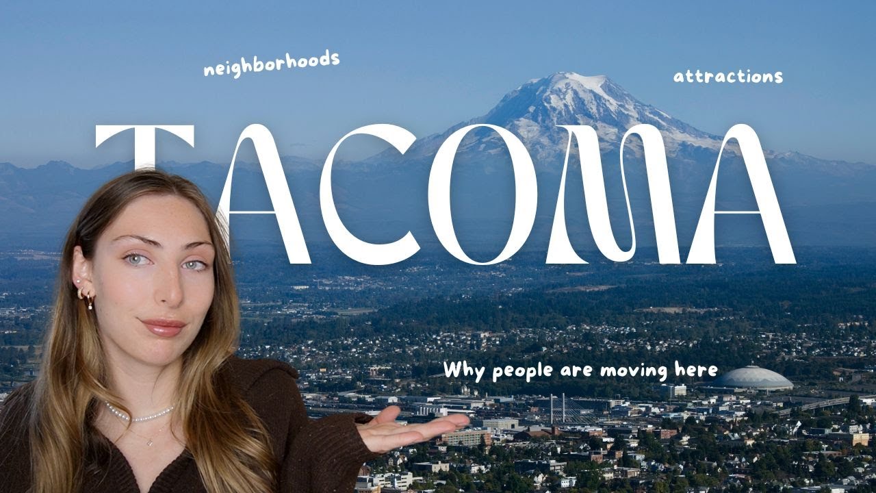 Considering a Move to Tacoma, WA in 2026? Watch this First!