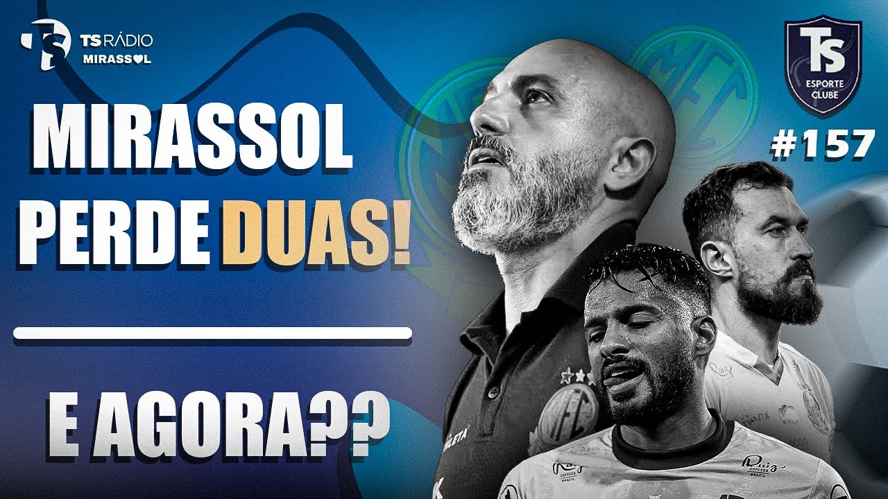 TS ESPORTE CLUBE #157 -  MIRASSOL PERDEU DUAS SEGUIDAS: E AGORA? - 19/01/2026