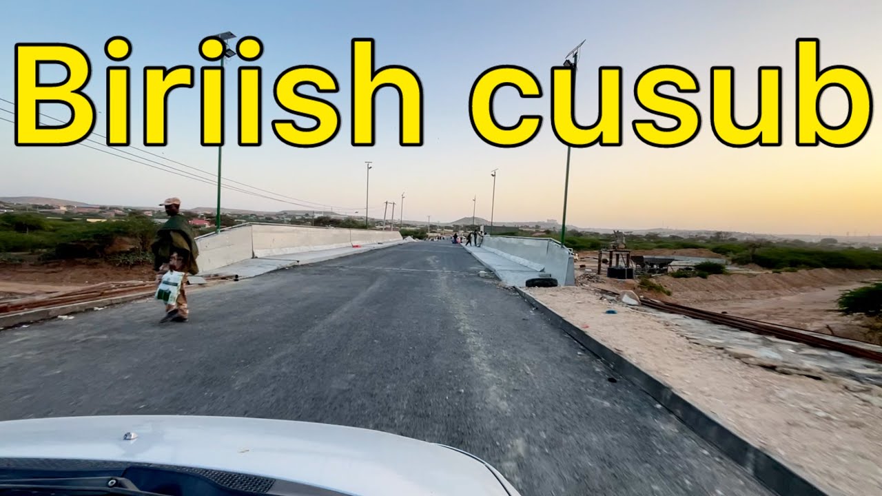 HARGEYSA IYO  BIRIISH CUSUB | DAHAB BRIGE IS 4th BRIDGE IN HARGIESA. Biriishkii 4aad ee caasimada 