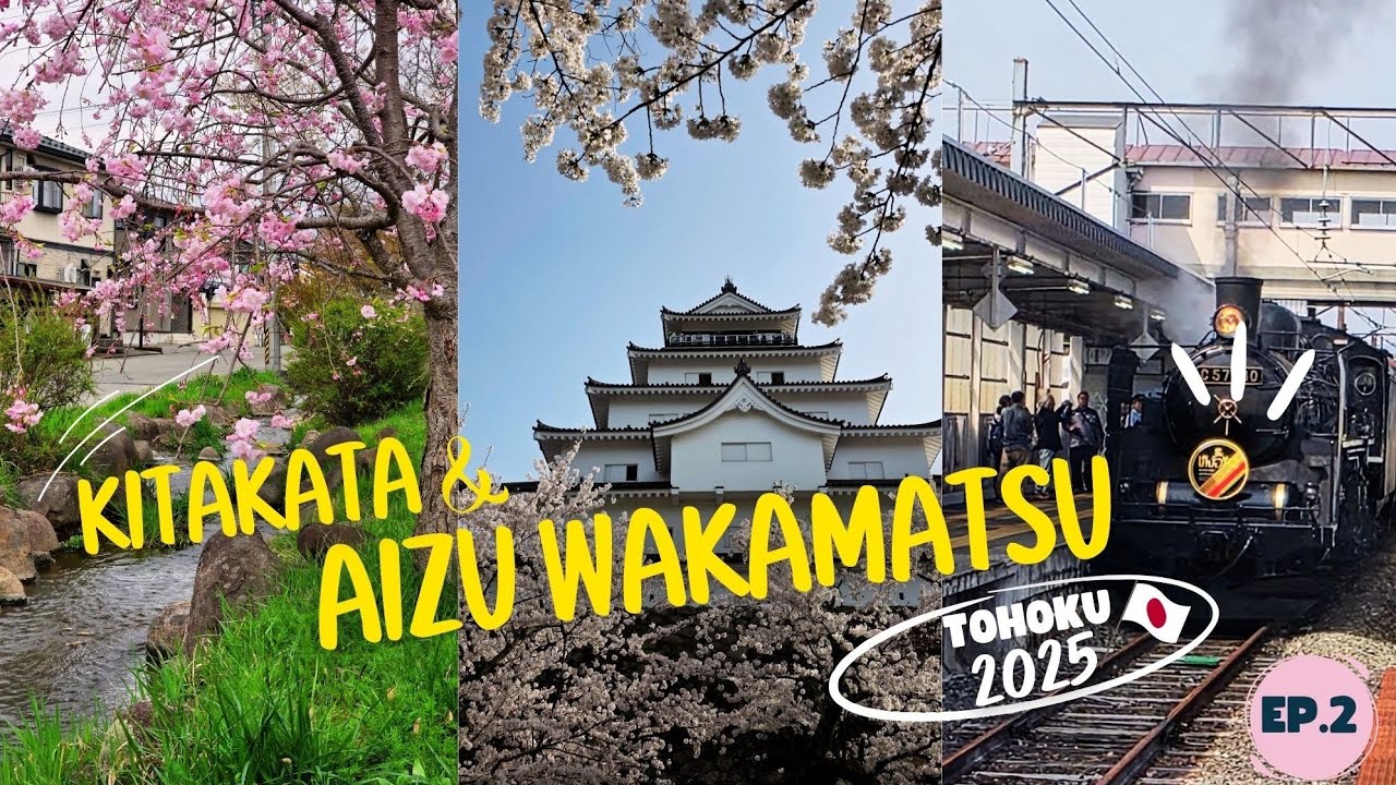 Tohoku Trip 2025 Ep2: Kitakata&Aizu-Wakamatsu