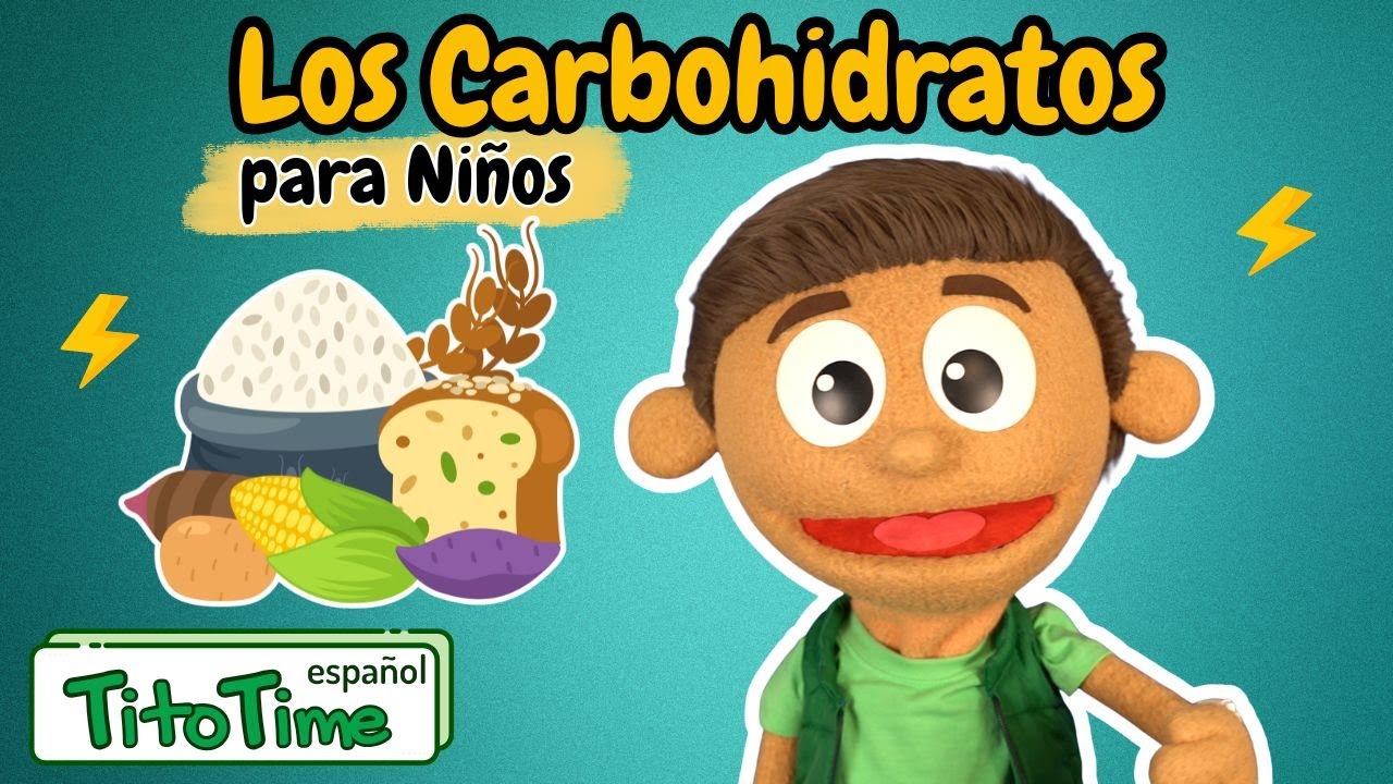 ¿Que son los Carbohidratos? | Videos Educativos para Niños | Aprende con Tito Time