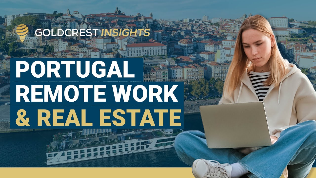 Remote Work in Portugal and the Real Estate Market