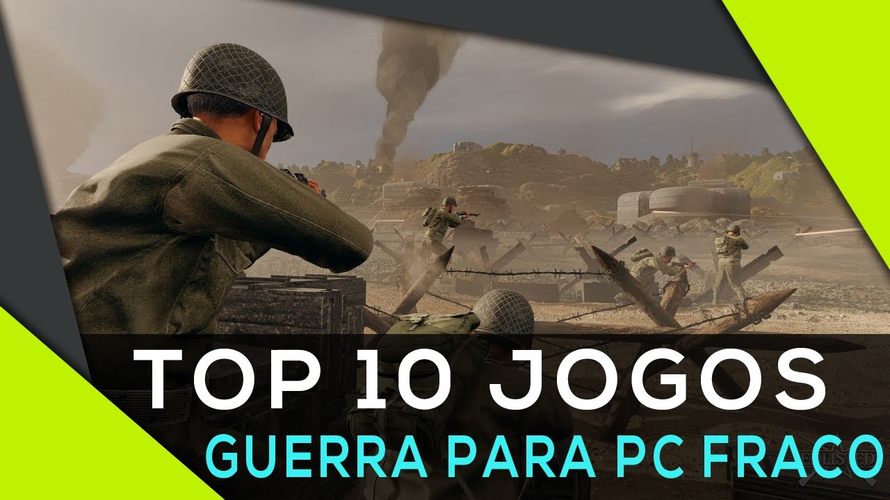TOP 10 JOGOS DE GUERRA PARA PC FRACO! #11